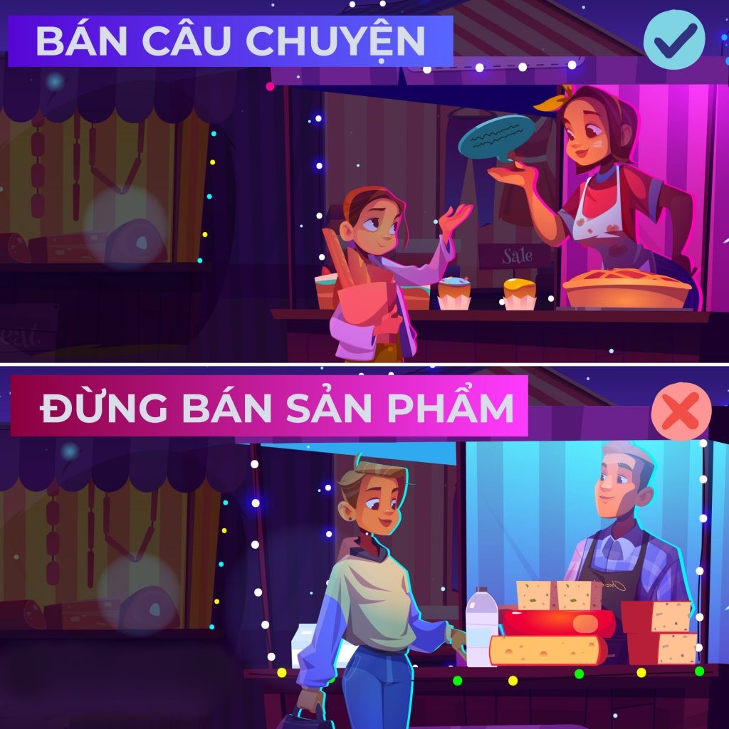 Storytelling: Bán câu chuyện, đừng bán sản phẩm